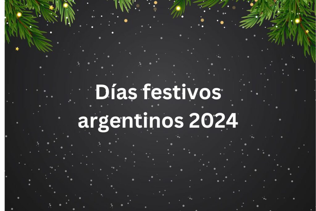 Días festivos argentinos 2024