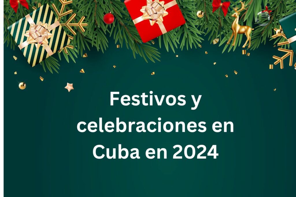 Festivos y celebraciones en Cuba en 2024