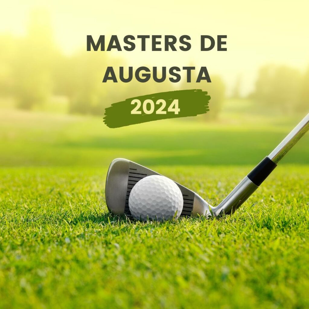 Masters De Augusta 2024