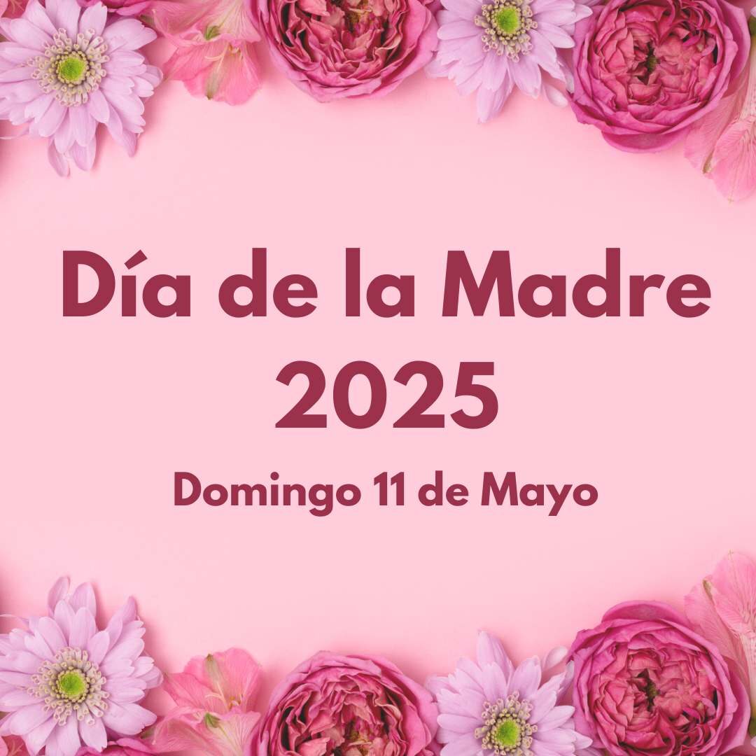 Día de la Madre 2025 Fecha, ¿Cuándo se celebra el Día de la Madre en 2025?